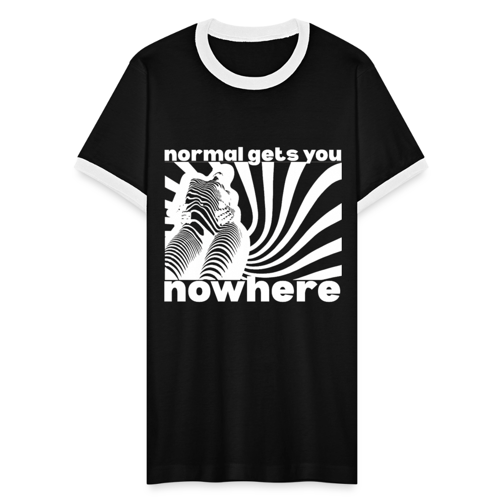 NORMAL Gets You NOWHERE Ringer T-Shirt - black/white