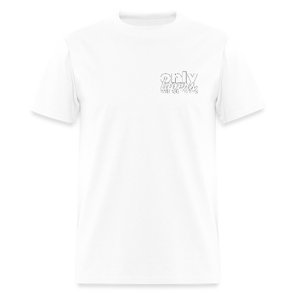 Only Lovers Will Survive Men's T-Shirt - white