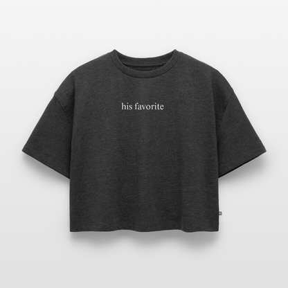 His Favorite | Women's Oversized Organic Cropped T-Shirt - heather anthracite