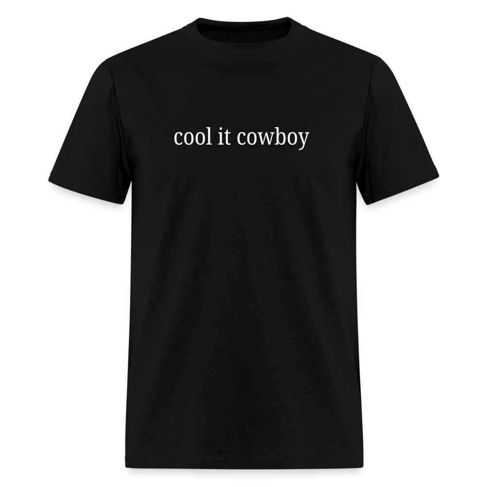 Cool It Cowboy Tee - black