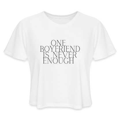 One Boyfriend Is Never Enough Cropped T-Shirt - white, One Boyfriend Is Never Enough Cropped T-Shirt - white, White cropped tee with minimalist black text that reads “One Boyfriend Is Never Enough,” worn by a confident woman with a sassy attitude. adult humor tees, lifestyle, alternate lifestyles, red head tees, lgbtq tees, pride tees