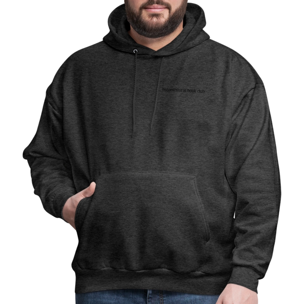 Biggest Slut at Book Club Men's Hoodie - charcoal grey