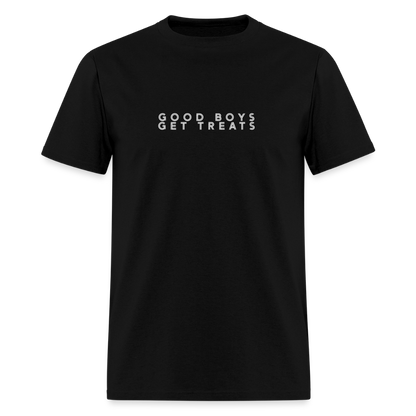 Good Boys Get Treats Men's T-Shirt | GILDAN 5000 - black
