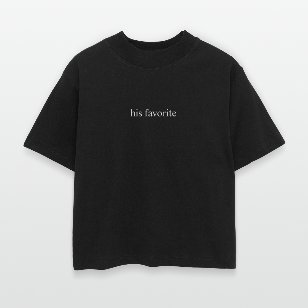 His Favorite Women's Boxy Tee - black