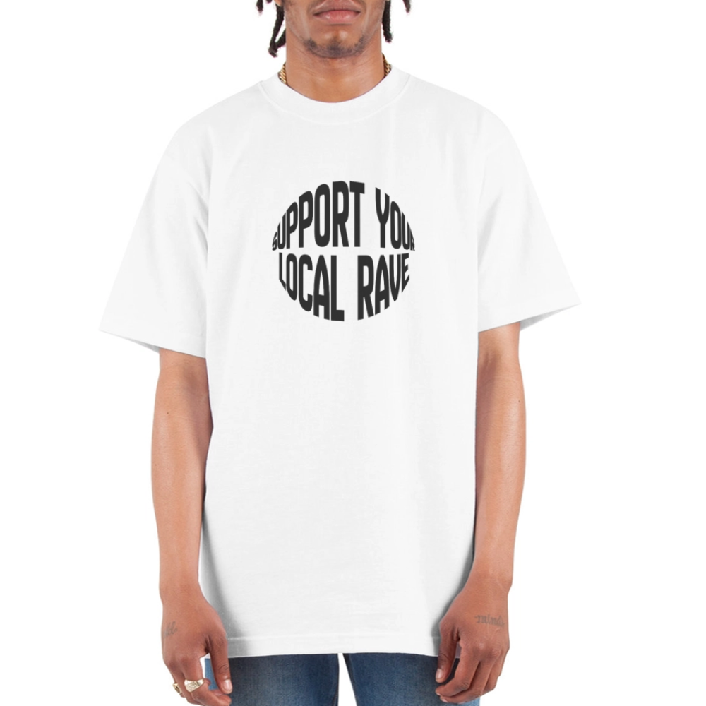 Support Your Local Rave Unisex Oversized Heavyweight T-Shirt - white