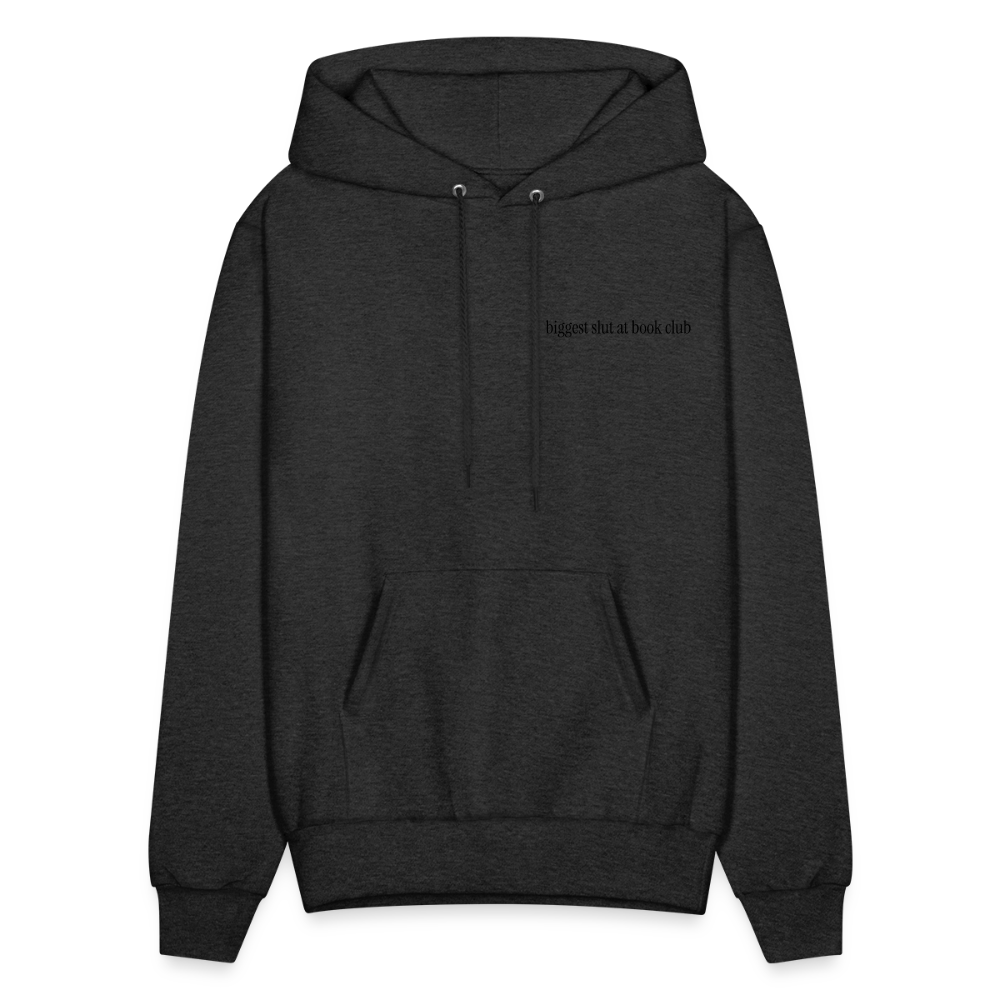 Biggest Slut at Book Club Men's Hoodie - charcoal grey