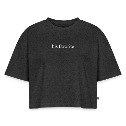 His Favorite | Women's Oversized Organic Cropped T-Shirt - heather anthracite