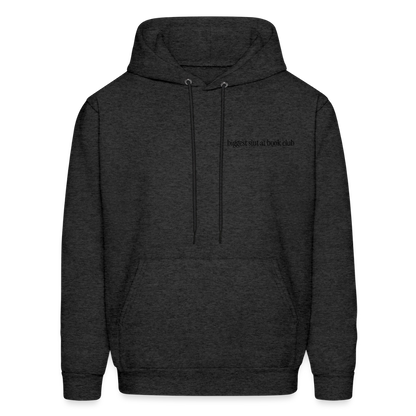 Biggest Slut at Book Club Men's Hoodie - charcoal grey